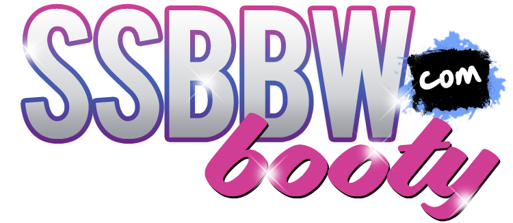 SSBBW Booty